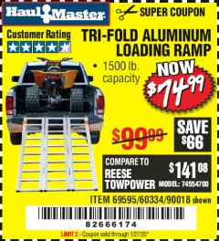 Harbor Freight Coupon HAUL-MASTER 1500 LB. CAPACITY, 69 IN. X 45 IN. TRI-FOLD ALUMINUM LOADING RAMP Lot No. 90018 Expired: 1/27/20 - $74.99