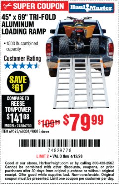 Harbor Freight Coupon HAUL-MASTER 1500 LB. CAPACITY, 69 IN. X 45 IN. TRI-FOLD ALUMINUM LOADING RAMP Lot No. 90018 Expired: 6/30/20 - $79.99