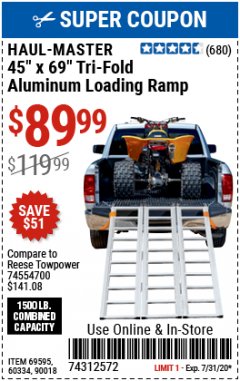 Harbor Freight Coupon SUPER-WIDE TRI-FOLD ALUMINUM LOADING RAMP Lot No. 90018/69595/60334 Expired: 7/31/20 - $89.99