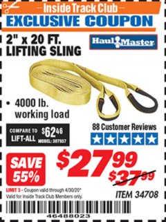 Harbor Freight ITC Coupon 2" x 20 FT. WEB LIFTING SLING Lot No. 34708 Expired: 4/30/20 - $27.99