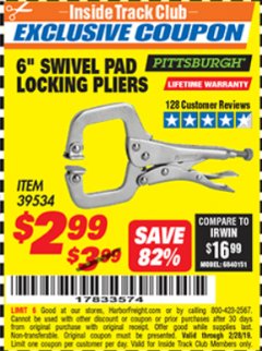 Harbor Freight ITC Coupon 6" SWIVEL PAD LOCKING PLIERS Lot No. 39534 Expired: 2/28/19 - $2.99