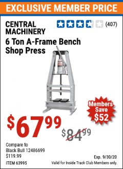 Harbor Freight ITC Coupon 6 TON A-FRAME BENCH SHOP PRESS Lot No. 12486699 Expired: 9/30/20 - $67.99