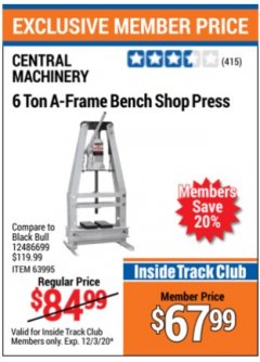 Harbor Freight ITC Coupon 6 TON A-FRAME BENCH SHOP PRESS Lot No. 12486699 Expired: 12/3/20 - $67.99