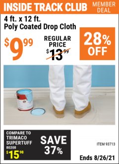 Harbor Freight ITC Coupon 4 FT. x 12 FT. POLY COATED DROP CLOTH Lot No. 93713 Expired: 8/26/21 - $9.99