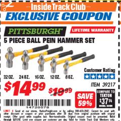 Harbor Freight ITC Coupon 5 PIECE BALL PEIN HAMMER SET Lot No. 39217 Expired: 5/31/18 - $14.99