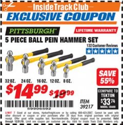 Harbor Freight ITC Coupon 5 PIECE BALL PEIN HAMMER SET Lot No. 39217 Expired: 12/31/18 - $14.99