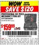 Harbor Freight Coupon PROFESSIONAL 301 PIECE MECHANIC'S TOOL KIT Lot No. 45951/69312 Expired: 6/14/15 - $159.99