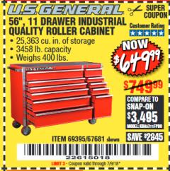 Harbor Freight Coupon 56", 11 DRAWER INDUSTRIAL QUALITY ROLLER CABINET Lot No. 67681/69395/62499 Expired: 7/9/18 - $649.99