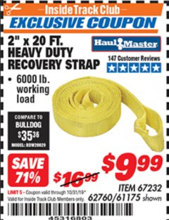 Harbor Freight ITC Coupon 2" X 20 FT. HEAVY DUTY RECOVERY STRAP Lot No. 67232/61175/62760 Expired: 10/31/19 - $9.99