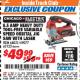 Harbor Freight ITC Coupon ORBITAL JIGSAW WITH DUST BLOWER AND LASER CUTTING GUIDE Lot No. 68821/69077 Expired: 11/30/17 - $49.99