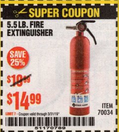Harbor Freight Coupon 5.5 LB. FIRE EXTINGUISHER Lot No. 62633 Expired: 3/31/19 - $0