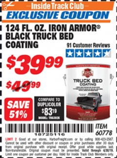 Harbor Freight ITC Coupon 1 GALLON IRON ARMOR BLACK TRUCK BED COATING Lot No. 60778 Expired: 4/30/19 - $39.99
