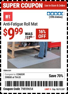 Harbor Freight Coupon HFT ANTI-FATIGUE ROLL MAT Lot No. 61241 EXPIRES: 10/11/26 - $9.99