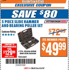 Harbor Freight ITC Coupon 5 PIECE SLIDE HAMMER AND BEARING PULLER SET Lot No. 62601/95987 Expired: 6/5/18 - $49.99