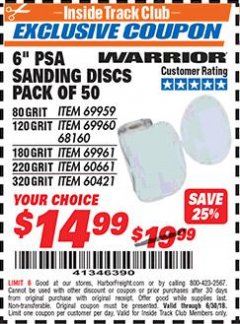 Harbor Freight ITC Coupon 6", 80 GRIT PSA SANDING DISCS PACK OF 50 Lot No. 69959 Expired: 6/30/18 - $14.99