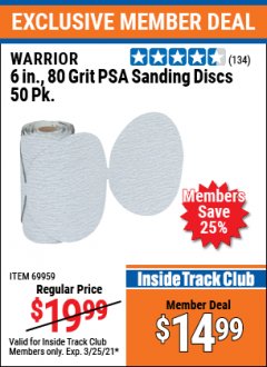 Harbor Freight ITC Coupon 6", 80 GRIT PSA SANDING DISCS PACK OF 50 Lot No. 69959 Expired: 3/25/21 - $14.99