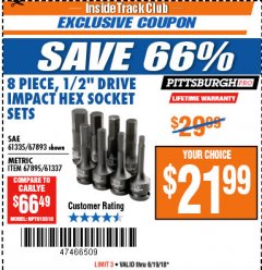Harbor Freight ITC Coupon 8 PIECE 1/2" DRIVE IMPACT HEX SOCKET SETS Lot No. 61335/67893/67895/61337 Expired: 6/19/18 - $21.99