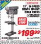 Harbor Freight ITC Coupon 13", 16 SPEED BENCH MOUNT DRILL PRESS Lot No. 61786/38142 Expired: 7/31/15 - $199.99