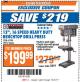 Harbor Freight ITC Coupon 13", 16 SPEED BENCH MOUNT DRILL PRESS Lot No. 61786/38142 Expired: 10/31/17 - $199.99