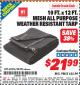 Harbor Freight ITC Coupon 10 FT. x 12 FT. MESH ALL PURPOSE WEATHER RESISTANT TARP Lot No. 60576/96936 Expired: 4/30/15 - $21.99