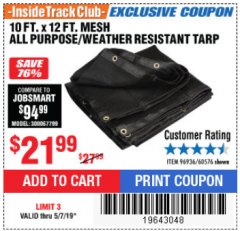 Harbor Freight ITC Coupon 10 FT. x 12 FT. MESH ALL PURPOSE WEATHER RESISTANT TARP Lot No. 60576/96936 Expired: 5/7/19 - $21.99
