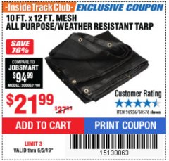 Harbor Freight ITC Coupon 10 FT. x 12 FT. MESH ALL PURPOSE WEATHER RESISTANT TARP Lot No. 60576/96936 Expired: 6/5/19 - $21.99