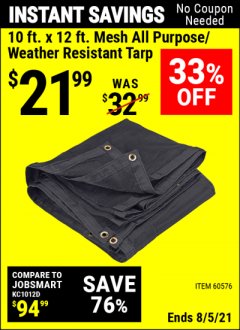 Harbor Freight Coupon 10 FT. x 12 FT. MESH ALL PURPOSE WEATHER RESISTANT TARP Lot No. 60576/96936 Expired: 8/5/21 - $21.99
