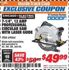 Harbor Freight ITC Coupon 7-1/4" HEAVY DUTY CIRCULAR SAW WITH LASER GUIDE SYSTEM Lot No. 69064 Expired: 3/31/20 - $49.99