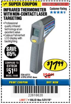 Harbor Freight Coupon NON-CONTACT INFRARED THERMOMETER WITH LASER TARGETING Lot No. 69465/96451/60725/61894 Expired: 5/31/18 - $17.99