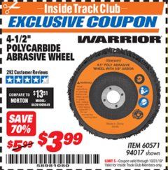 Harbor Freight ITC Coupon 4-1/2" POLYCARBIDE ABRASIVE WHEEL Lot No. 60571/94017 Expired: 10/31/19 - $3.99