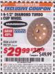 Harbor Freight ITC Coupon 4-1/2" DIAMOND TURBO CUP WHEEL Lot No. 98729/61419 Expired: 5/31/17 - $29.99