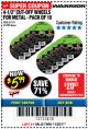 Harbor Freight Coupon 10 PIECE, 4-1/2" GRINDING WHEEL FOR METAL Lot No. 6674/69235/61214 Expired: 11/30/17 - $5.99