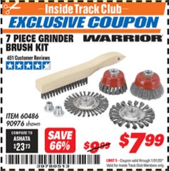 Harbor Freight ITC Coupon WARRIOR GRINDER BRUSH KIT, 7-PIECE Lot No. 90976 Expired: 1/31/20 - $7.99
