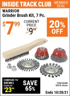 Harbor Freight ITC Coupon WARRIOR GRINDER BRUSH KIT, 7-PIECE Lot No. 90976 Expired: 10/28/21 - $7.99