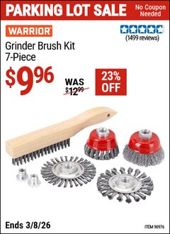 Harbor Freight Coupon WARRIOR GRINDER BRUSH KIT, 7-PIECE Lot No. 90976 Expired: 3/8/26 - $9.96