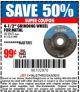 Harbor Freight Coupon 4-1/2" GRINDING WHEEL FOR METAL Lot No. 39677/61152/61448 Expired: 6/30/15 - $0.99