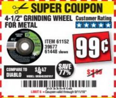 Harbor Freight Coupon 4-1/2" GRINDING WHEEL FOR METAL Lot No. 39677/61152/61448 Expired: 9/11/18 - $0.99