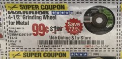 Harbor Freight Coupon 4-1/2" GRINDING WHEEL FOR METAL Lot No. 39677/61152/61448 Expired: 9/5/20 - $0.99