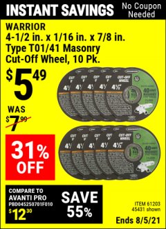 Harbor Freight Coupon WARRIOR 4-1/2 IN. X 1/16 IN. X 7/8 IN. TYPE 01/41 MASONRY CUT-OFF WHEEL, 10-PACK Lot No. 45431/61203 Expired: 8/5/21 - $5.49