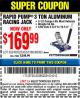 Harbor Freight Coupon PITTSBURGH 3 TON LOW-PROFILE ALUMINUM RACING FLOOR JACK WITH RAPID PUMP Lot No. 64544/64834 Expired: 9/27/15 - $169.99