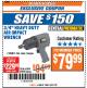 Harbor Freight ITC Coupon 3/4" HEAVY DUTY AIR IMPACT WRENCH Lot No. 60808/66984 Expired: 3/27/18 - $79.99