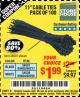 Harbor Freight Coupon 11" CABLE TIES PACK OF 100 Lot No. 34636/69404/60266/34637/69405/60277 Expired: 8/5/17 - $1.99