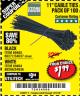 Harbor Freight Coupon 11" CABLE TIES PACK OF 100 Lot No. 34636/69404/60266/34637/69405/60277 Expired: 1/27/18 - $1.99