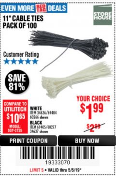 Harbor Freight Coupon 11" CABLE TIES PACK OF 100 Lot No. 34636/69404/60266/34637/69405/60277 Expired: 5/5/19 - $1.99