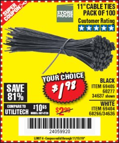 Harbor Freight Coupon 11" CABLE TIES PACK OF 100 Lot No. 34636/69404/60266/34637/69405/60277 Expired: 11/13/19 - $1.98
