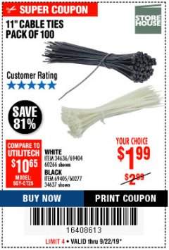 Harbor Freight Coupon 11" CABLE TIES PACK OF 100 Lot No. 34636/69404/60266/34637/69405/60277 Expired: 9/22/19 - $1.99