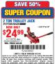 Harbor Freight Coupon PITTSBURGH 2 TON COMPACT TROLLEY JACK Lot No. 64874 Expired: 4/13/15 - $24.99