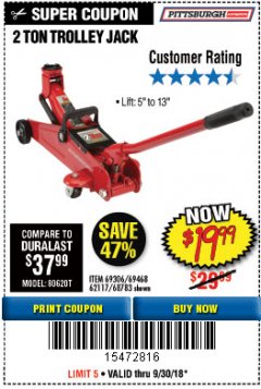 Harbor Freight Coupon PITTSBURGH 2 TON COMPACT TROLLEY JACK Lot No. 64874 Expired: 9/30/18 - $19.99