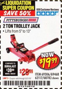 Harbor Freight Coupon PITTSBURGH 2 TON COMPACT TROLLEY JACK Lot No. 64874 Expired: 5/31/19 - $19.99