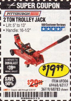 Harbor Freight Coupon PITTSBURGH 2 TON COMPACT TROLLEY JACK Lot No. 64874 Expired: 6/30/19 - $19.99